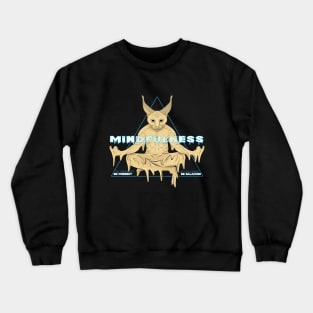 meditation caracal cat Crewneck Sweatshirt